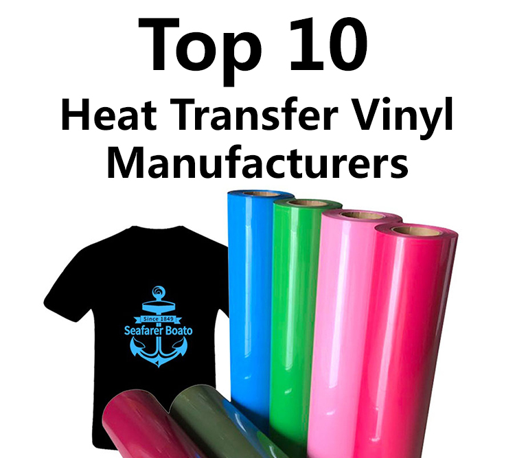 Top 10 Heat Transfer Vinyl Manufacturer and Suppliers in China