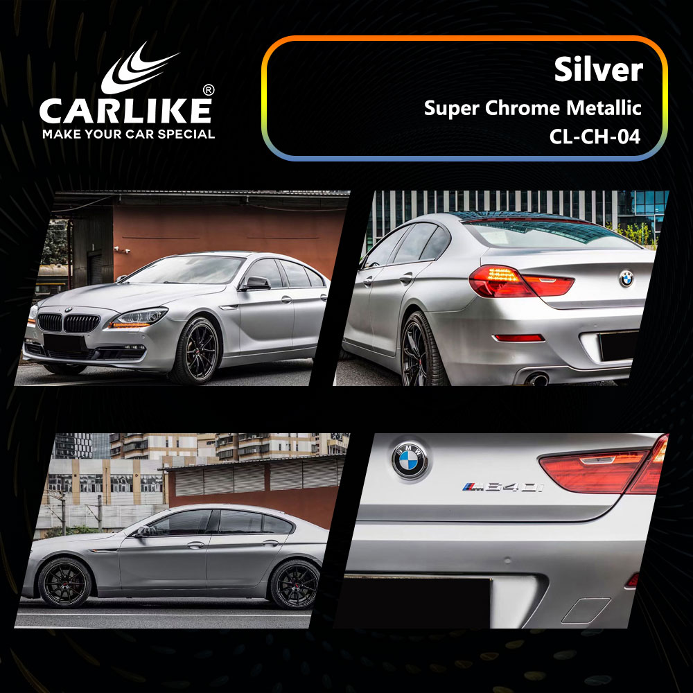 CL-CH-04 Super Chrome Metallic Silver Vinyl For BMW Car Wrap Factory Supplier