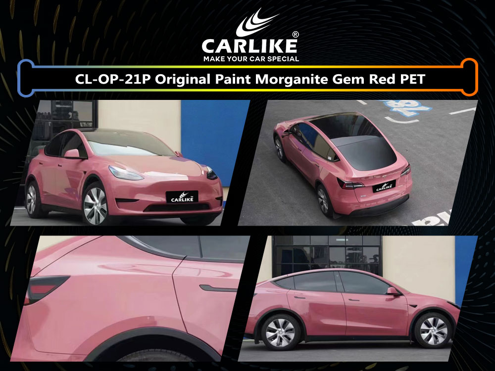 CL-OP-21 Original Paint Morganite Gem Red PET Vinyl For Tesla Car Wrap Factory Supplier